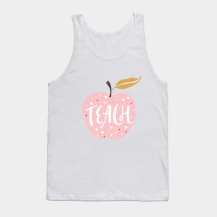 Teachtypography print. Quote design with apple. Tank Top